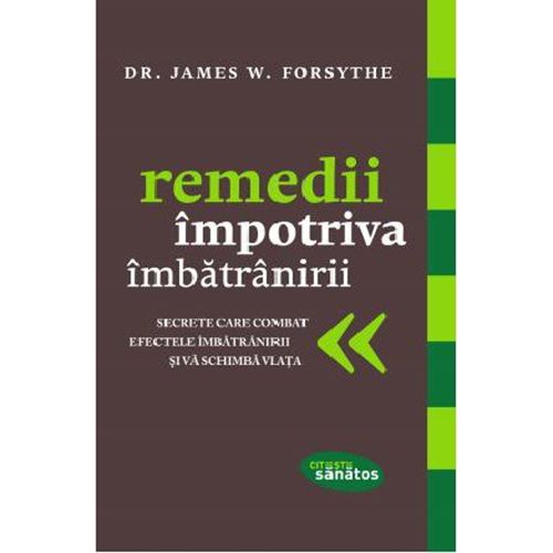 Remedii impotriva imbatranirii