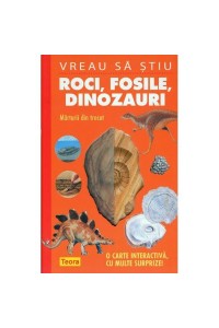 Vreau sa stiu Roci fosile dinozauri