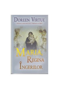 Maria Regina ingerilor