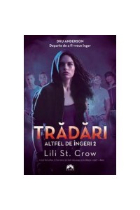 Altfel de ingeri vol 2 - tradari