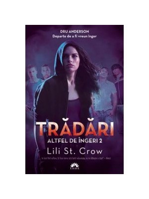 Altfel de ingeri vol 2 - tradari