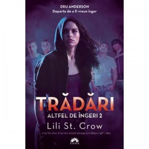 Altfel de ingeri vol 2 - tradari