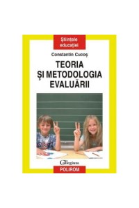 Teoria si metodologia evaluarii