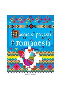 Basme si povesti romanesti