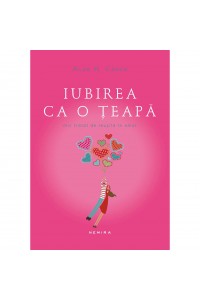 Iubirea ca o teapa