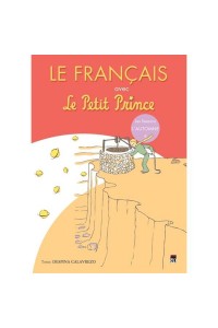 Le francais avec Le Petit Prince  vol.1( Hiver)