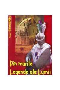 Din marele legende