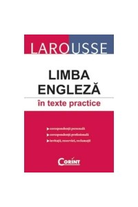 Limba engleza in texte practice