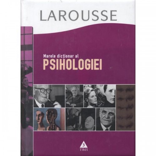 Marele dictionar al psihologiei