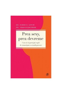 Prea sexy prea devreme