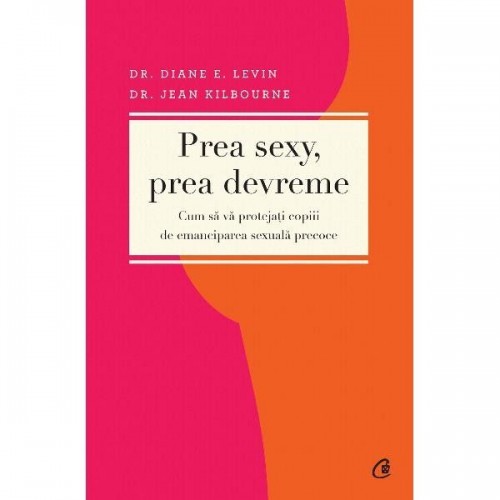 Prea sexy prea devreme