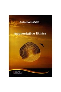 Antonio Sandu .   Appreciative Ethics 