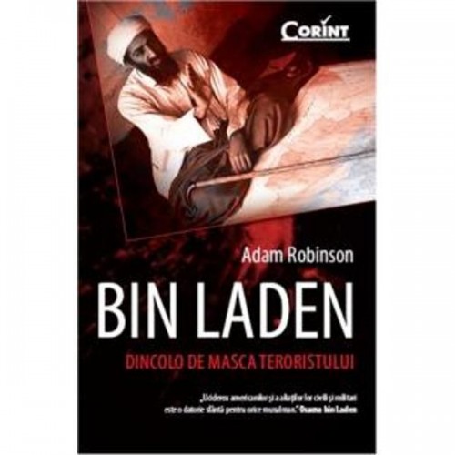 Bin Laden - Dincolo de masca teroristului