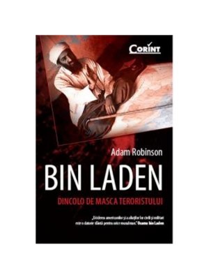 Bin Laden - Dincolo de masca teroristului