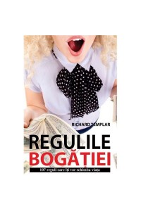 Regulile bogatiei