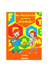 Ne pregatim pentru scoala – scriere