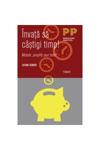 Invata sa castigi timp