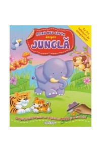 Prima mea carte despre jungla