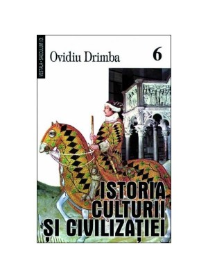 Istoria culturii si civilizatiei v.6-8