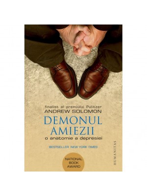 Demonul amiezii.O anatomie a depresiei