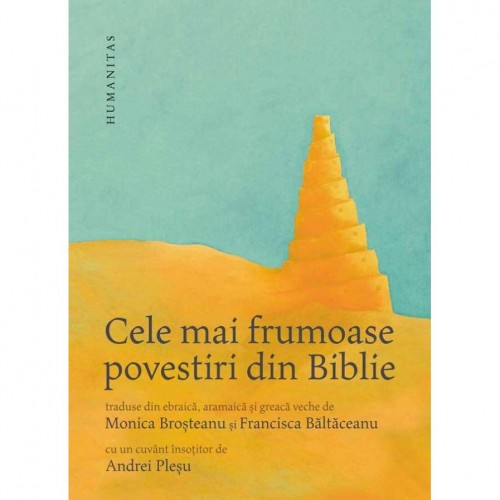 Cele mai frumoase povesti din biblie