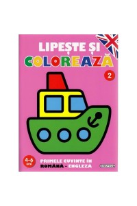 Lipeste si coloreaza Rom.-Eng. 2