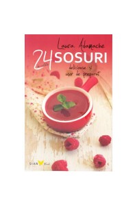 Sosuri. 24 de retete delicioase si usor de preparat