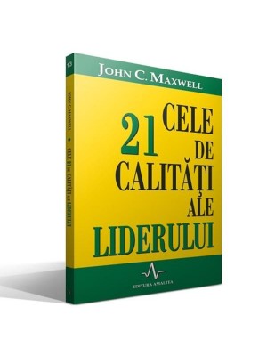 Cele 21 de calitati ale liderului