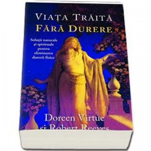 Viata traita fara durere