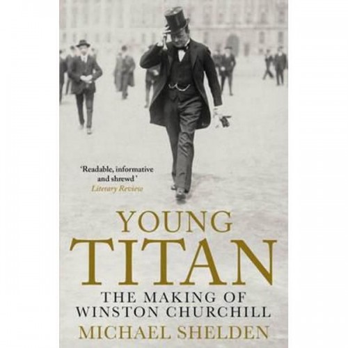 Winston Churchill. Tanarul titan