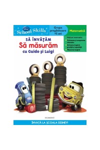 School skills +5 ani - sa invatam sa masuram cu guido si luigi