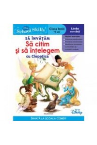 School skills +6 ani - sa invatam sa citim si sa intelegem cu clopotica