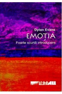 Emotia. Foarte scurta introducere