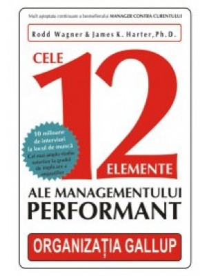 Cele 12 elemente ale managementului performant