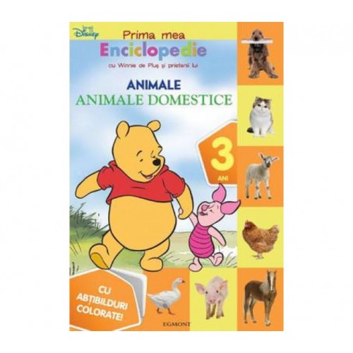 Winnie de plus - Enciclopedia mea.Animale domestice .Carte cu abtibilduri